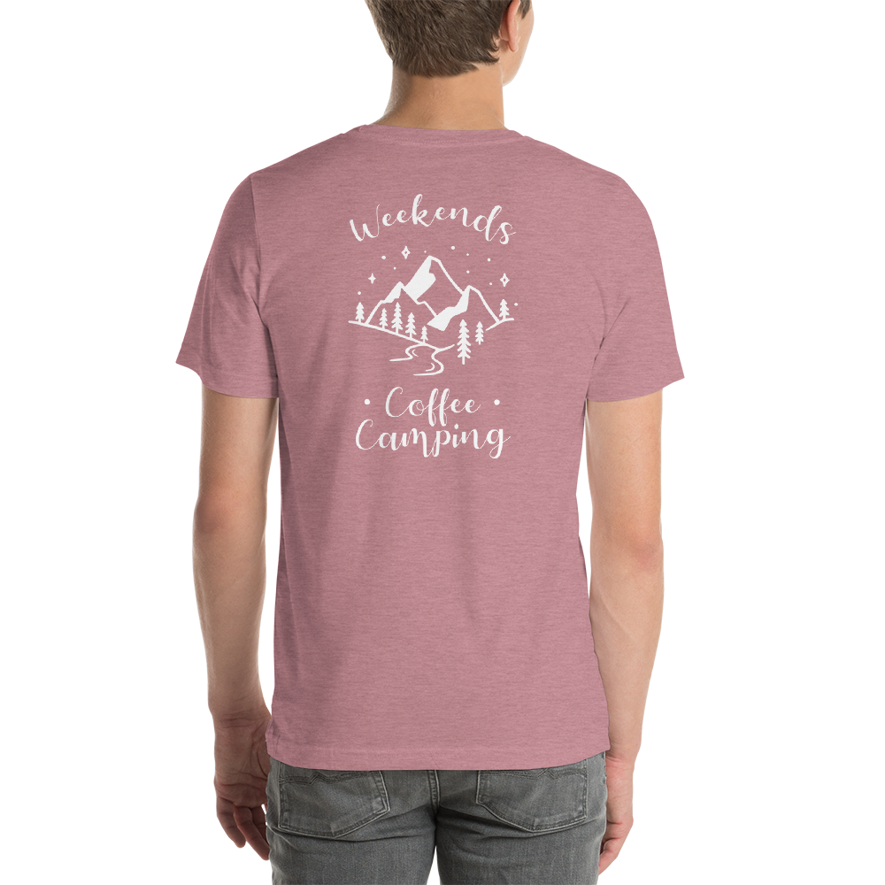 Back of T-Shirt - Weekends Coffee Camping