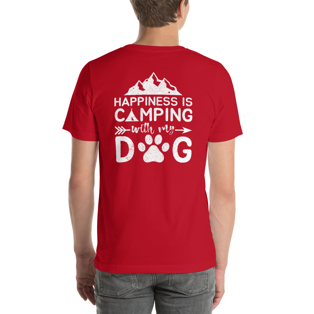 Back of T-Shirt - Happiness is Camping with my Dog