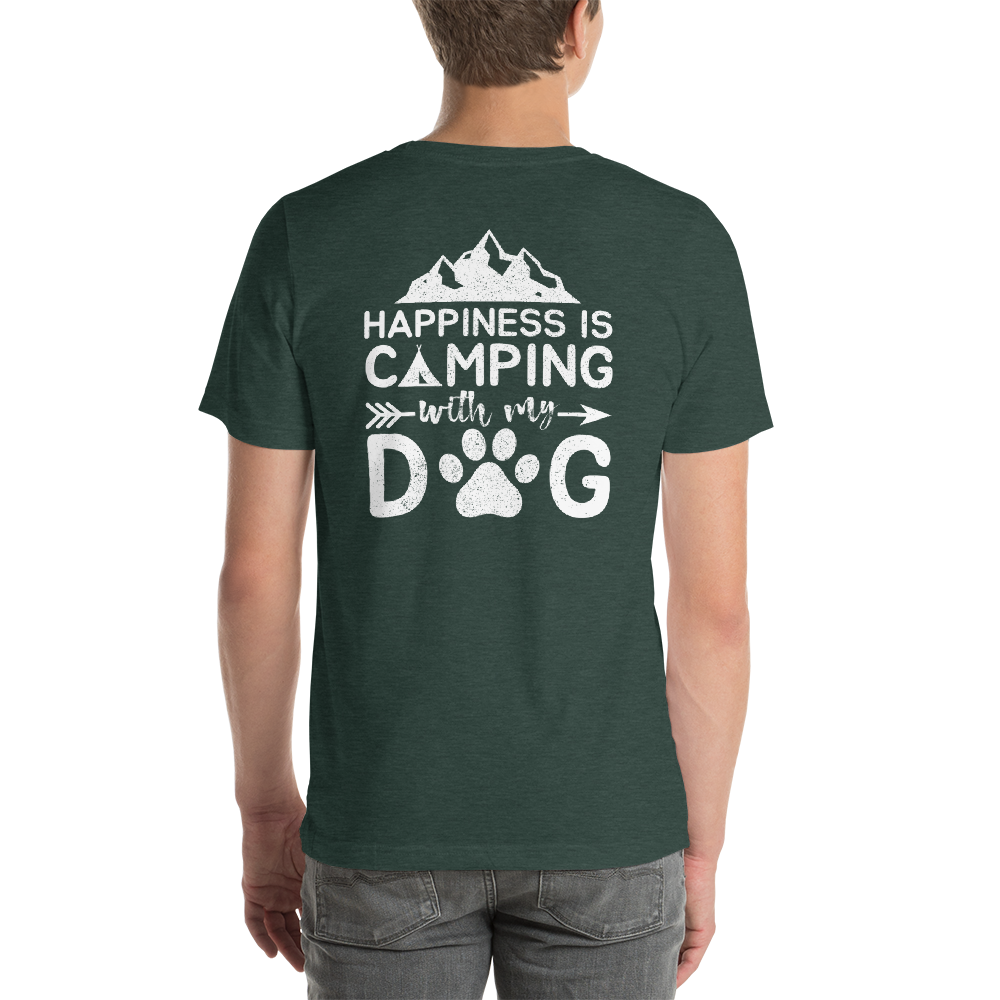 Back of T-Shirt - Happiness is Camping with my Dog
