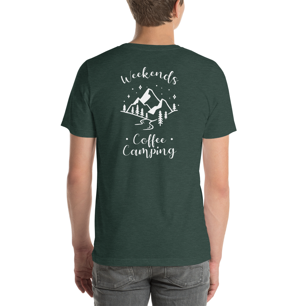 Back of T-Shirt - Weekends Coffee Camping