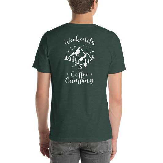 Back of T-Shirt - Weekends Coffee Camping
