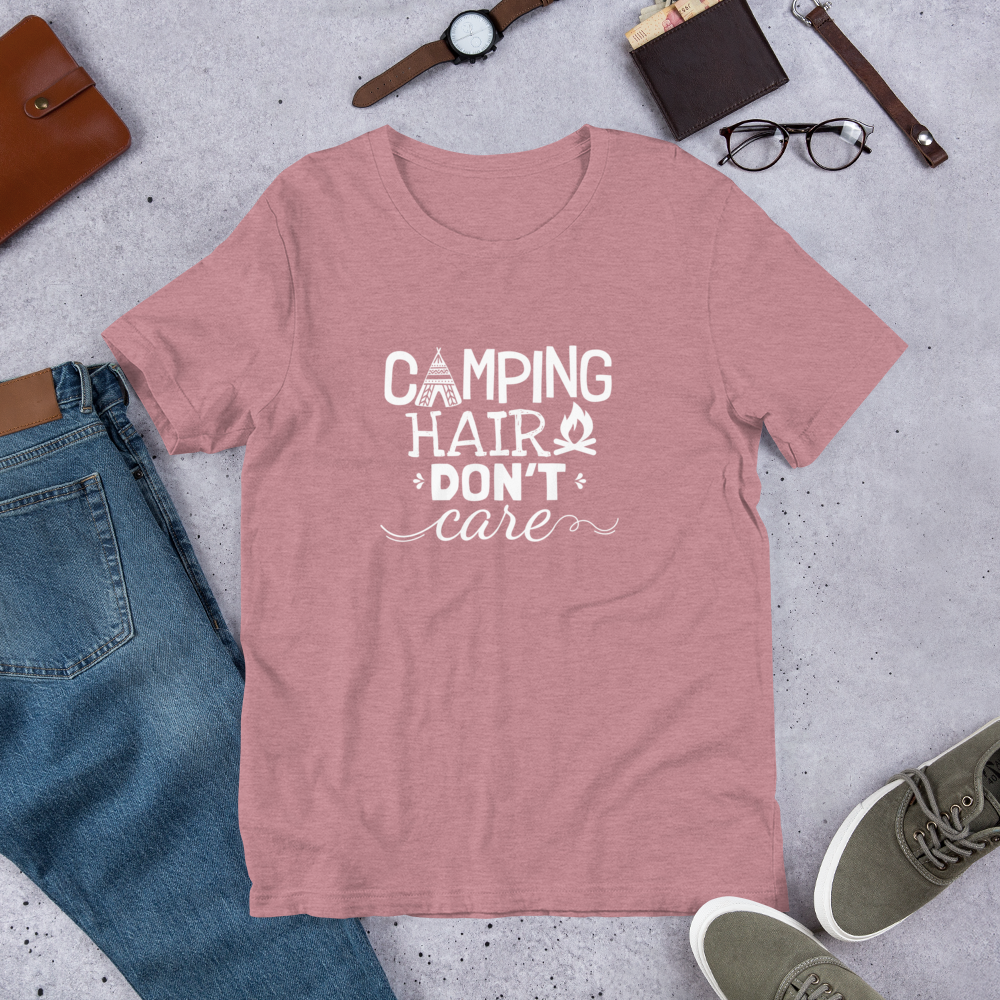 Camping Hair Don't Care T-Shirt