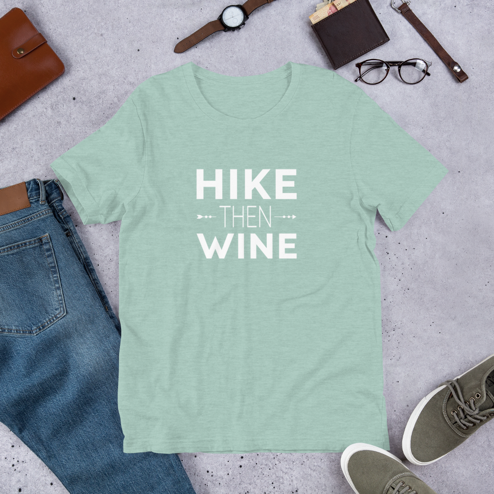 Hike Then Wine T-Shirt