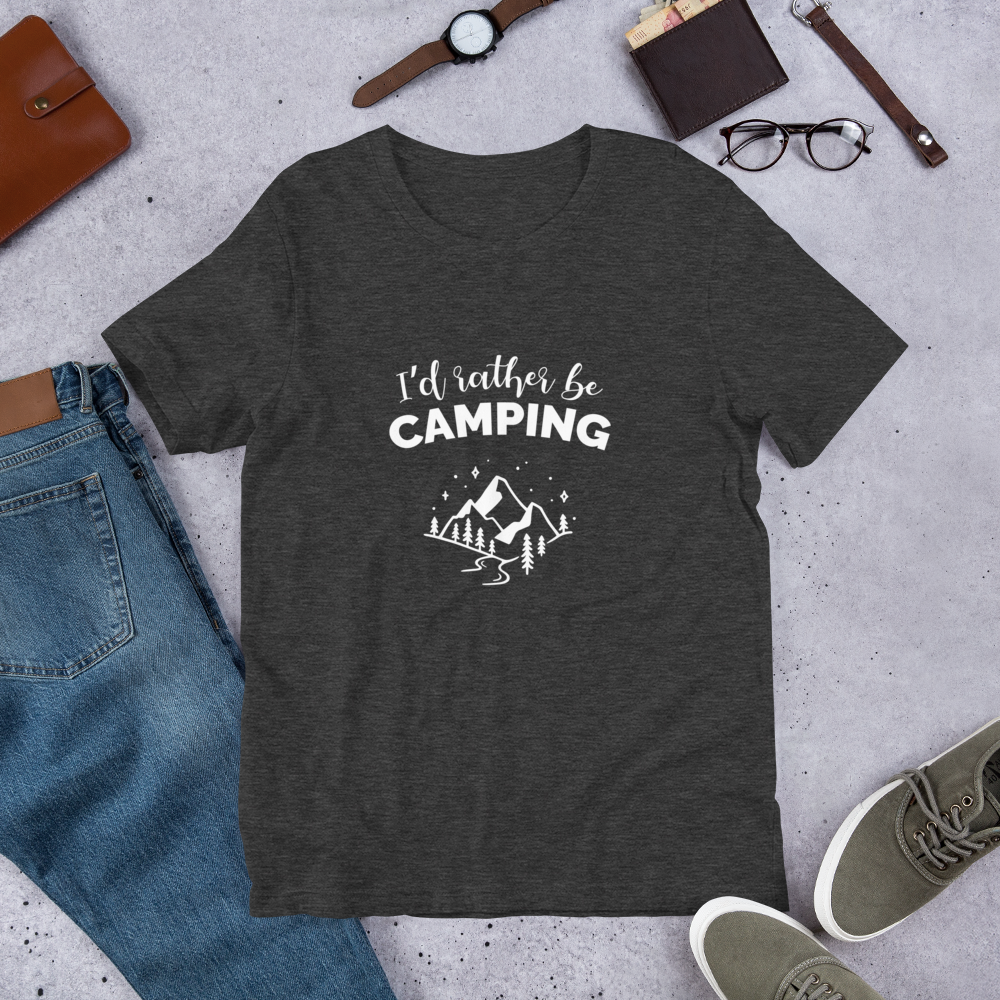 I'd Rather Be Camping T-Shirt