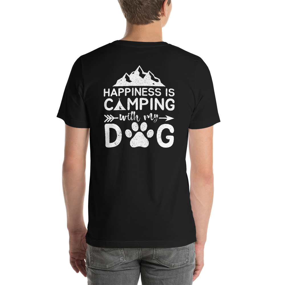 Back of T-Shirt - Happiness is Camping with my Dog