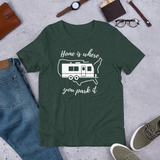 Home Is Where You Park It T-Shirt - Travel Trailer